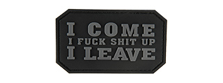 G-FORCE I COME, I ****, I LEAVE PVC MORALE PATCH (BLACK)