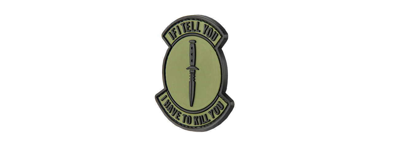 G-FORCE IF I TELL YOU I HAVE TO KILL YOU PVC PATCH - Click Image to Close