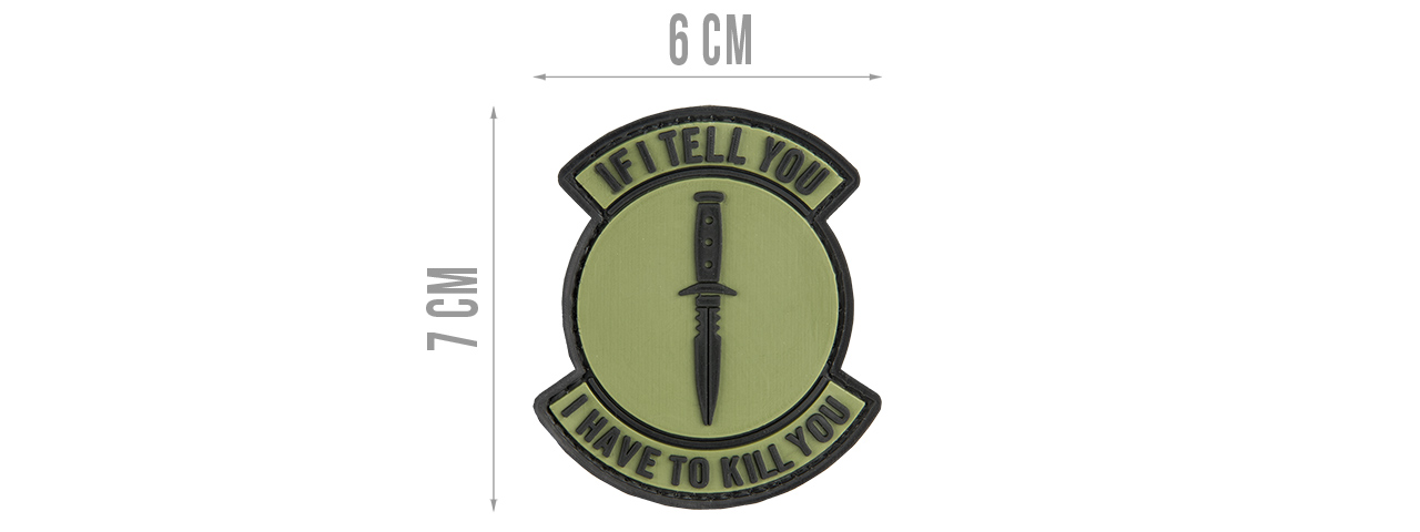 G-FORCE IF I TELL YOU I HAVE TO KILL YOU PVC PATCH - Click Image to Close