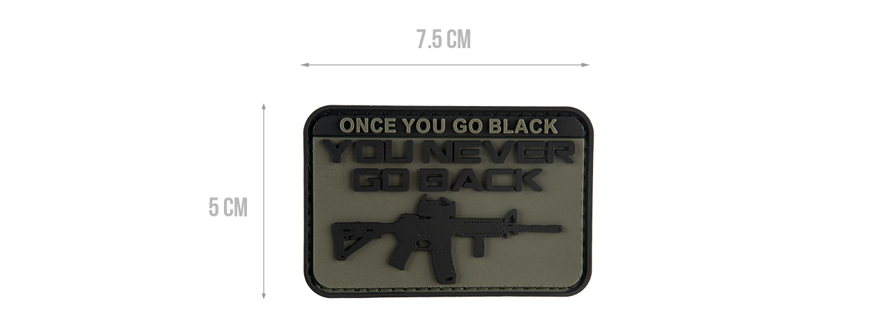 G-FORCE ONCE YOU GO BLACK YOU NEVER GO BACK PVC PATCH