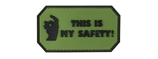 THIS IS MY SAFETY PVC MORALE PATCH (OD GREEN)