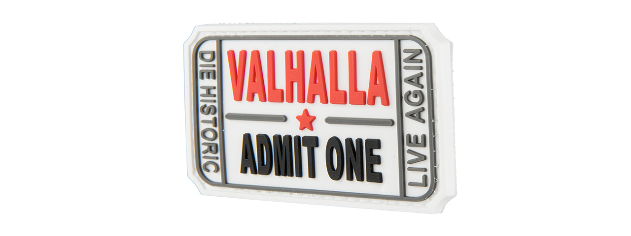 G-FORCE VALHALLA ADMIT ONE PVC MORALE PATCH (WHITE) - Click Image to Close