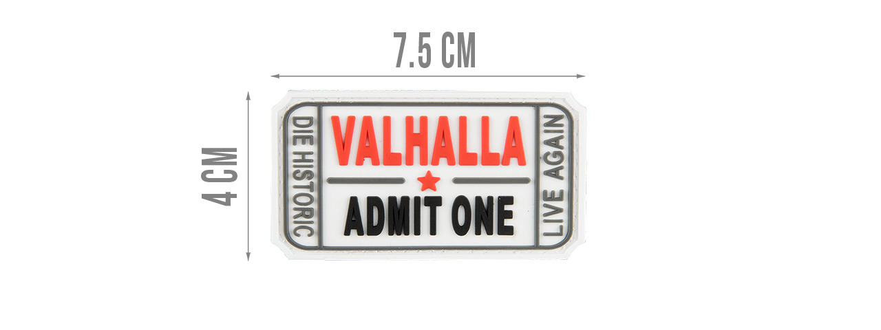 G-FORCE VALHALLA ADMIT ONE PVC MORALE PATCH (WHITE) - Click Image to Close