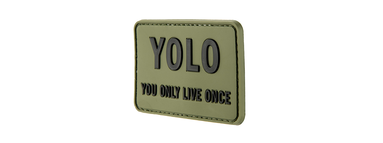 G-FORCE YOU ONLY LIVE ONCE PVC PATCH PVC MORALE PATCH (OD GREEN) - Click Image to Close