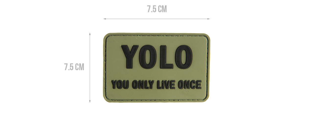G-FORCE YOU ONLY LIVE ONCE PVC PATCH PVC MORALE PATCH (OD GREEN) - Click Image to Close