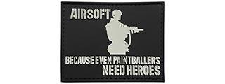 G-Force Airsoft, Even Paintballers Need Heroes PVC Morale Patch (BLACK)