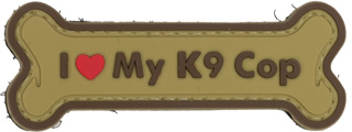 "I Love My K9 Cop" PVC Patch (Color: Coyote Tan)
