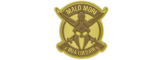 "Malo Mori Qua Foedari" PVC Morale Patch (Color: Tan)