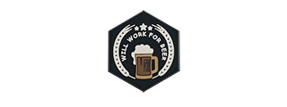 Hexagon PVC Patch "Will Work for Beer"