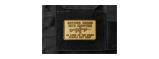 "Nothing Wrong with Shooting As Long As The Rich People Get Shot" PVC Morale Patch (Color: Coyote Tan)