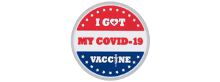 "I Got My Covid-19 Vaccine" Surround By Stars PVC Patch