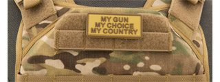 "My Gun, My Choice, My Country" PVC Patch (Color: Coyote Tan)