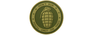 "Don't Run, You'll Only Die Tired" PVC Patch (Color: OD Green)