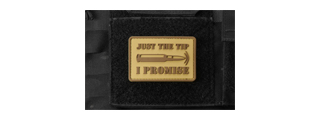 "Bullet Just the Tip, I Promise" PVC Morale Patch (Color: Coyote Tan)
