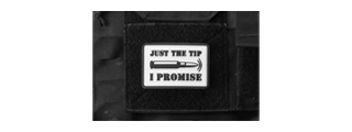 "Bullet Just the Tip, I Promise" PVC Morale Patch (Color: White)