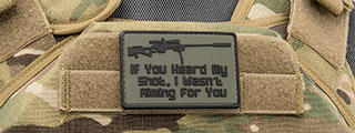 "If You Heard My Shot, I Wasn't Aiming For You" PVC Patch (Color: Black)