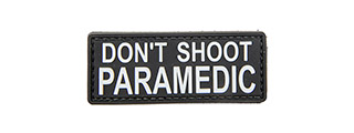 "Don't Shoot Paramedic" PVC Patch (Color: Black and White)