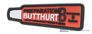 "Preparation Butthurt Apply Generously Where It Hurts" PVC Morale Patch (Color: Red)